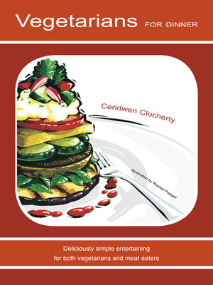 cover image of Vegetarians for Dinner: Deliciously Simple Entertaining